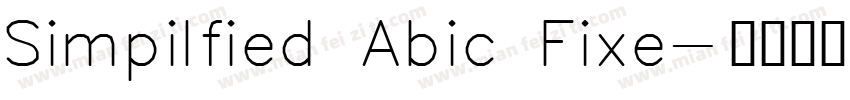 Simpilfied Abic Fixe字体转换